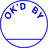 OK'D BY Stock Stamp 1/2"